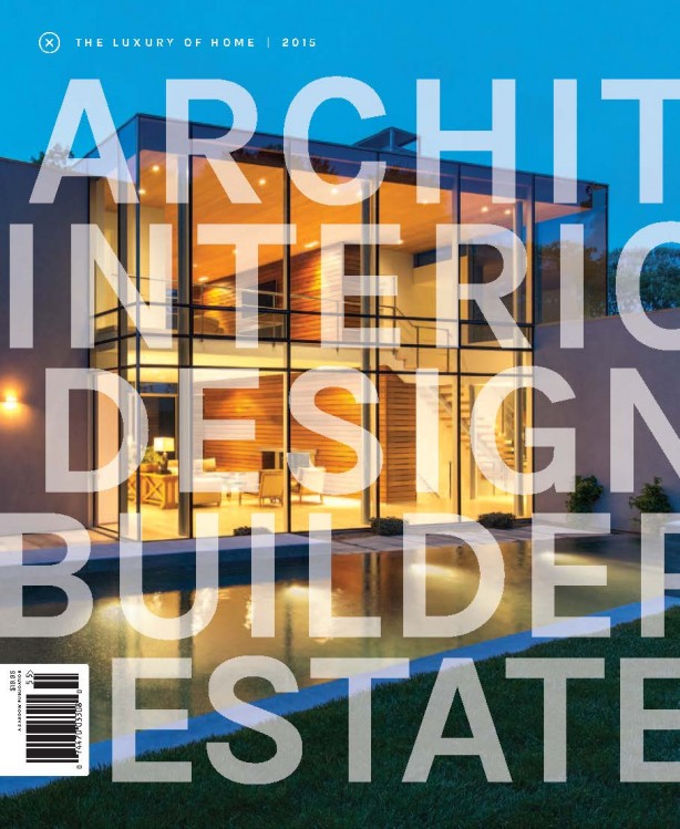 The Luxury of Home, January 2015