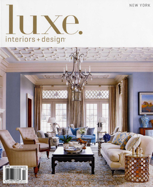 Luxe. Interiors + Design, Spring 2012